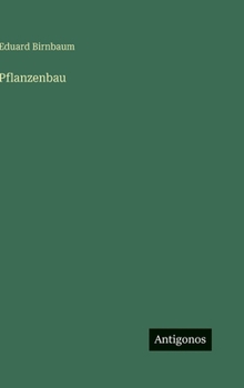 Hardcover Pflanzenbau [German] Book