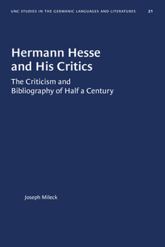 Paperback Hermann Hesse and His Critics: The Criticism and Bibliography of Half a Century Book