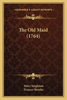 Paperback The Old Maid (1764) Book