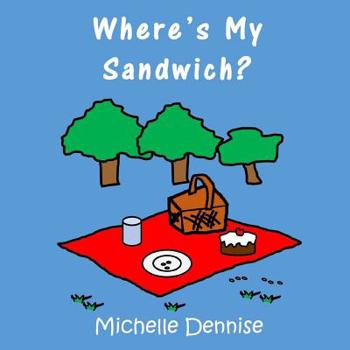 Paperback Where's My Sandwich? Book