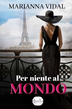 Paperback Per niente al mondo [Italian] Book