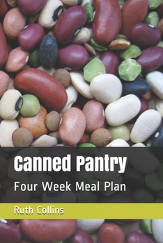 Paperback Canned Pantry: Four Week Meal Plan Book