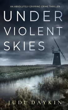 Paperback UNDER VIOLENT SKIES an absolutely gripping crime thriller Book