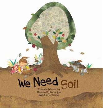 Paperback We Need Soil!: Soil Book