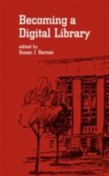 Hardcover Becoming a Digital Library Book