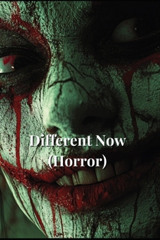 Paperback Different Now (Horror) Book