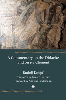 Paperback Commentary on the Didache and on 1-2 Clement Book