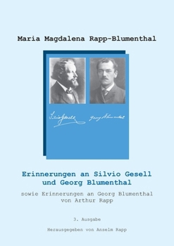 Paperback Erinnerungen an Silvio Gesell und Georg Blumenthal [German] Book