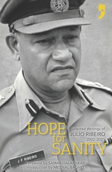 Paperback Hope for Sanity: Selected Writings of Julio Ribeiro 2002-2021 Book