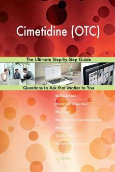 Paperback Cimetidine (OTC); The Ultimate Step-By-Step Guide Book