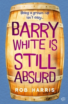 Paperback Barry White is Still Absurd Book
