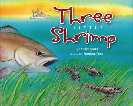 Hardcover Three Little Shrimp Book