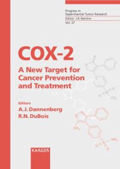 Hardcover Cox-2: A New Target for Cancer Prevention and Treatment Book