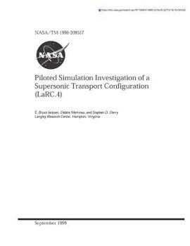 Piloted Simulation Investigation of a Supersonic Transport Configuration (LaRC.4)