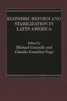 Hardcover Economic Reform and Stabilization in Latin America Book