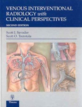 Hardcover Venous Interventional Radiology with Clinical Perspectives Book