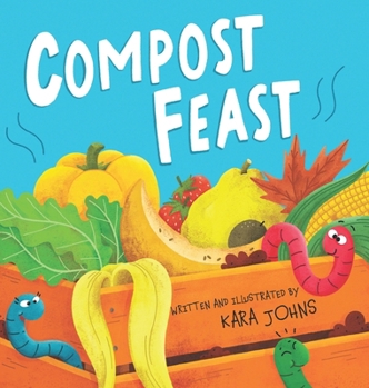 Hardcover Compost Feast Book
