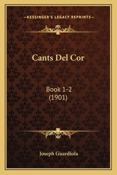 Paperback Cants Del Cor: Book 1-2 (1901) [Spanish] Book