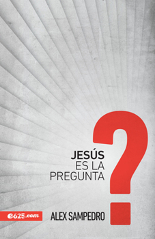 Paperback Jesús Es La Pregunta [Spanish] Book