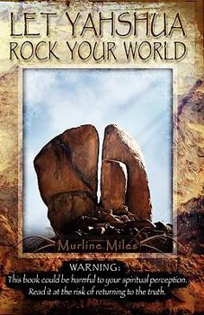 Paperback Let Yahshua Rock Your World Book
