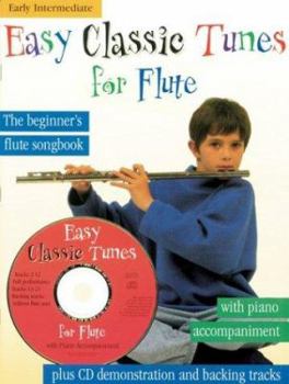 Paperback Easy Classic Tunes for Flute [With CD] Book