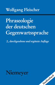 Hardcover Phraseologie der deutschen Gegenwartssprache [German] Book