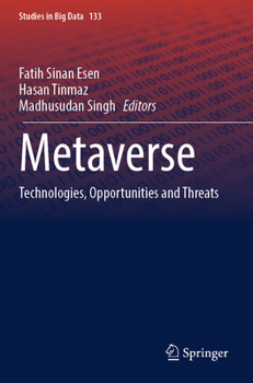 Paperback Metaverse: Technologies, Opportunities and Threats Book