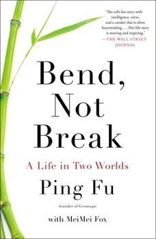 Paperback Bend, Not Break: A Life in Two Worlds Book