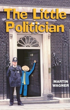 Paperback The Little Politician Book