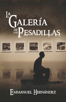 Paperback La Galería de las Pesadillas [Spanish] Book