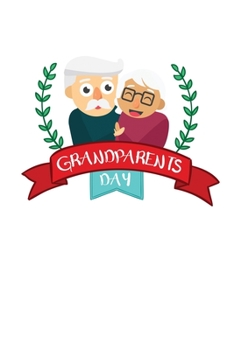 Happy Grandparents Day: 6x9 120 pages lined | Your personal Diary
