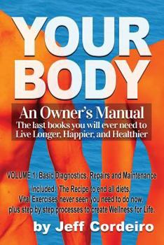 Paperback Your Body: An Owner's Manual Book