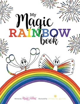 Paperback My Magic Rainbow Book