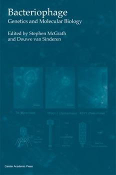 Hardcover Bacteriophage: Genetics and Molecular Biology Book