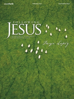 Paperback Following Jesus: Intermediate Piano Solos with Optional Duets Book