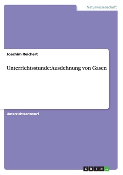 Paperback Unterrichtsstunde: Ausdehnung von Gasen [German] Book