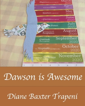 Paperback Dawson is Awesome Book