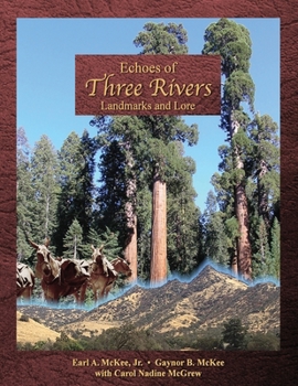 Paperback Echoes of Three Rivers: Landmarks and Lore Book