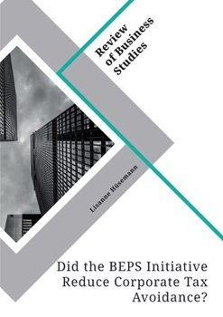 Paperback Did the BEPS Initiative Reduce Corporate Tax Avoidance? Book