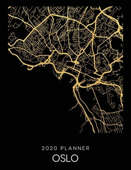 Paperback 2020 Planner Oslo: Weekly - Dated With To Do Notes And Inspirational Quotes - Oslo - Norway Book