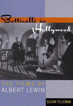 Paperback Botticelli in Hollywood: The Films of Albert Lewin Book