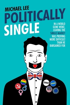 Paperback Politically Single Book