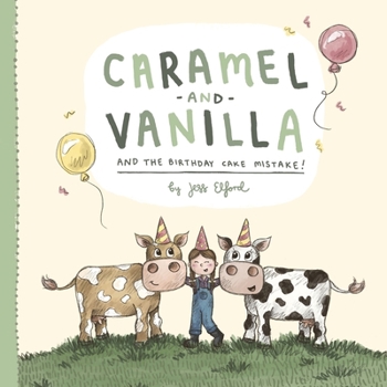 Paperback Caramel and Vanilla and the Birthday Cake Mistake! Book