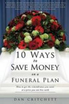 10 Ways to Save Money on a Funeral Plan