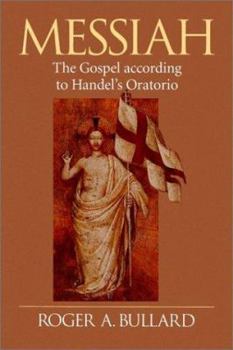Paperback Messiah: The Gospel According to Handel's Oratorio Book