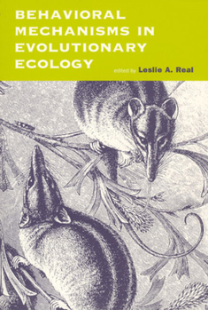 Hardcover Behavioral Mechanisms in Evolutionary Ecology Book