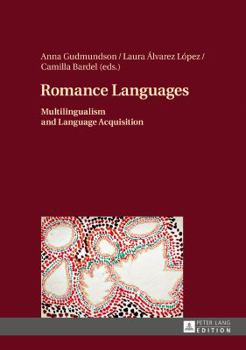 Hardcover Romance Languages: Multilingualism and Language Acquisition [Italian] Book
