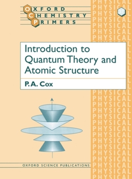 Paperback Introduction to Quantum Theory and Atomic Structure Book