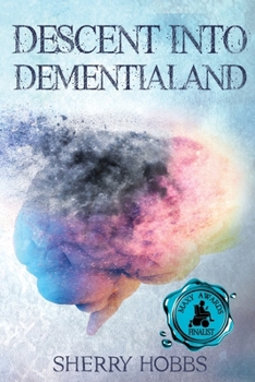 Paperback Descent into Dementialand Book