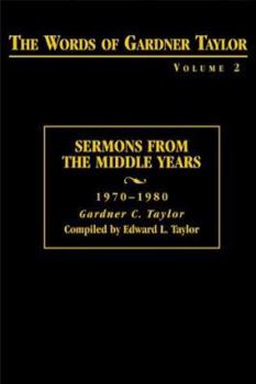 Hardcover Sermons from the Middle Years 1970-1980 Book